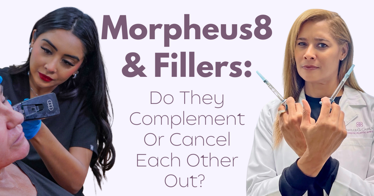 Left side of thumbnail photo shows Dr. Cash's medical assistant performing morpheus8 on a patients face with text in the center that says "Morpheus8 & fillers: do the complement or cancel each other out" with an image of top Houston injector Camille Cash MD on the right side of the image
